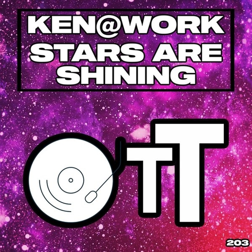 Ken@Work - Stars Are Shining [OTT203]